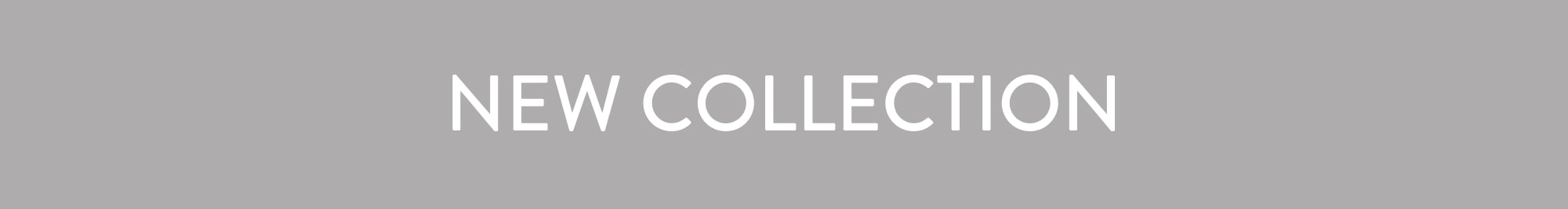 New Collection