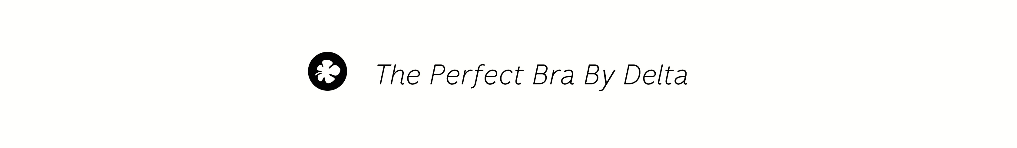 The Perfect Bra By Delta